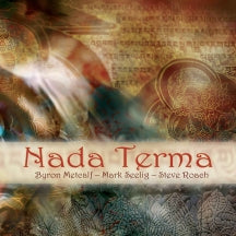 Steve Roach & Byron Metcalf - Nada Terma (CD)