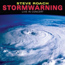 Steve Roach - Stormwarning: Live In Concert (85-87-91) (CD)