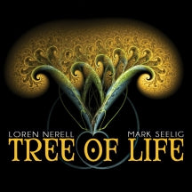 Loren Nerell & Mark Seelig - Tree of Life (CD)