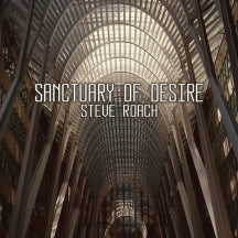 Steve Roach - Sanctuary Of Desire (2cd) (CD)
