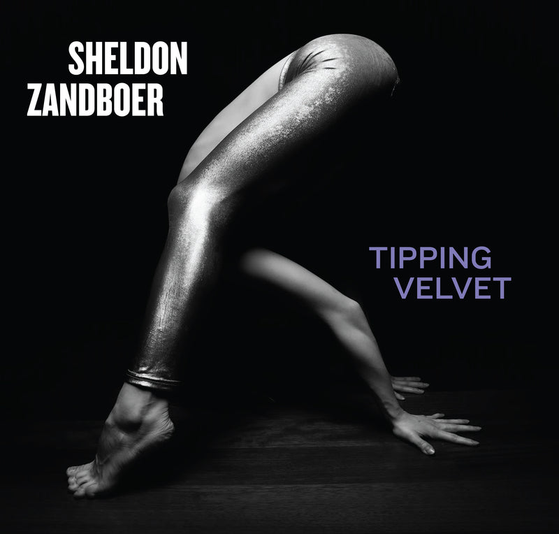 Sheldon Zandboer - Tipping Velvet (CD)