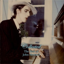 John Howard - Collected: The Best Of John Howard (CD)