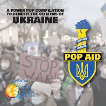 Pop Aid: A Power Pop Compilation To Benefit The Citizens Of Ukraine (CD)