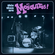 The Mosquitos - This Then Are The Mosquitos! (CD)