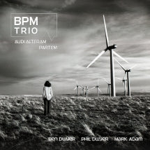 BPM Trio - Audi Alteram Partem (CD)