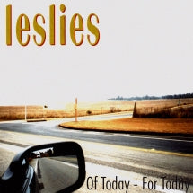 Leslies - Of Today - For Today (CD)