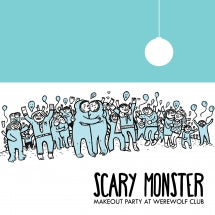 Scary Monster - Makeout Party At Werewolf Club (CD)