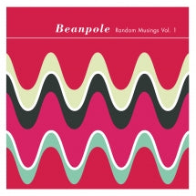 Beanpole - Random Musings Vol. 1 EP (CD)