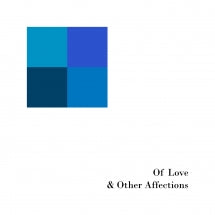 Postal Blue - Of Love & Other Affections (CD)