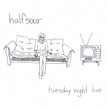 Halfsour - Tuesday Night Live (CD)