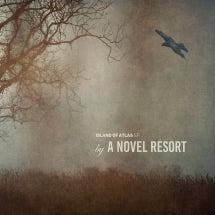 A Novel Resort - Island Of Atlas EP (CD)