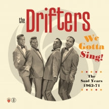 Drifters - We Gotta Sing: The Soul Years 1962-1971 (CD)