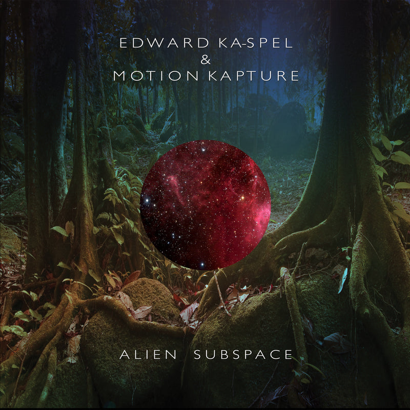 Edward Ka-spel & Motion Kapture - Alien Subspace Limited Vinyl (LP)