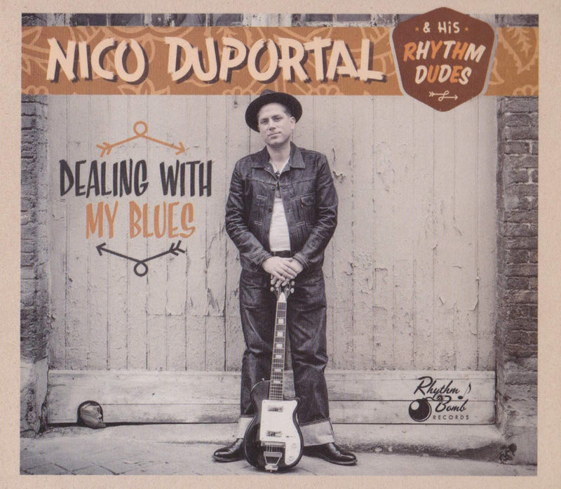 Nico Duportal & His Rhythm Dudes - Dealing With My Blues (CD)