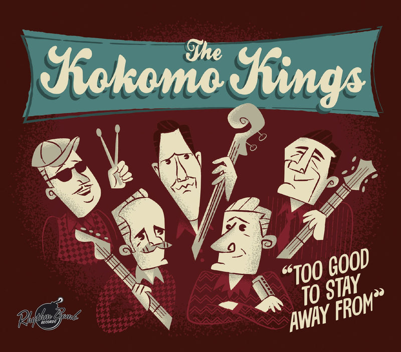 Kokomo Kings - Too Good To Stay Away From (CD)