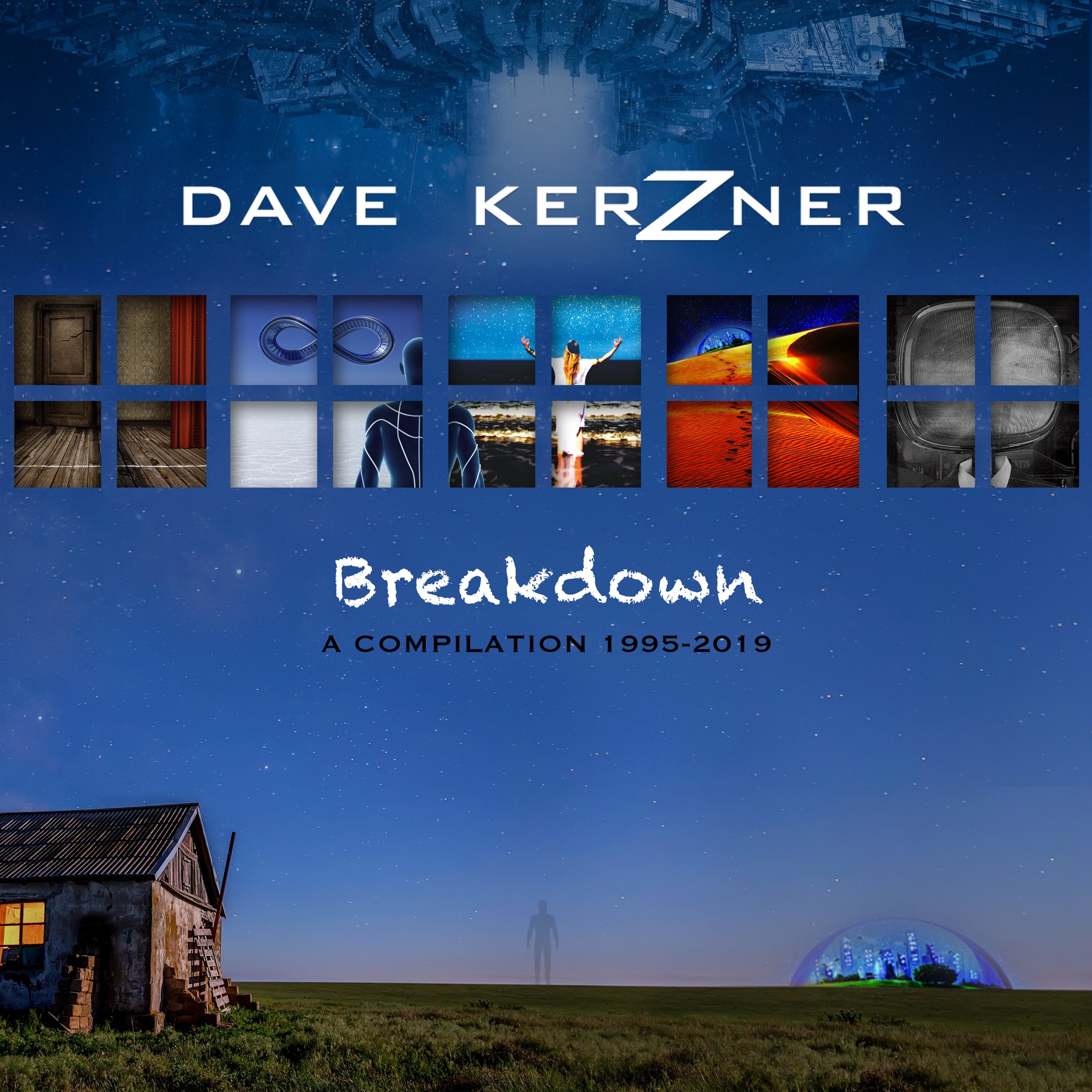 Dave Kerzner - Breakdown: A Compilation 1995-2019 (CD)