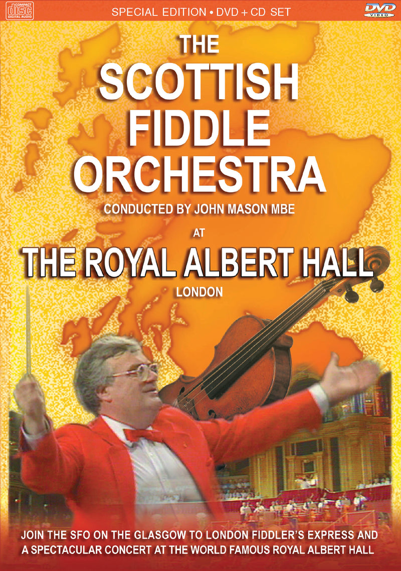 the Scottish Fiddle Orchestra - The Scottish Fiddle Orchestra At the Royal Albert Hall (DVD/CD)