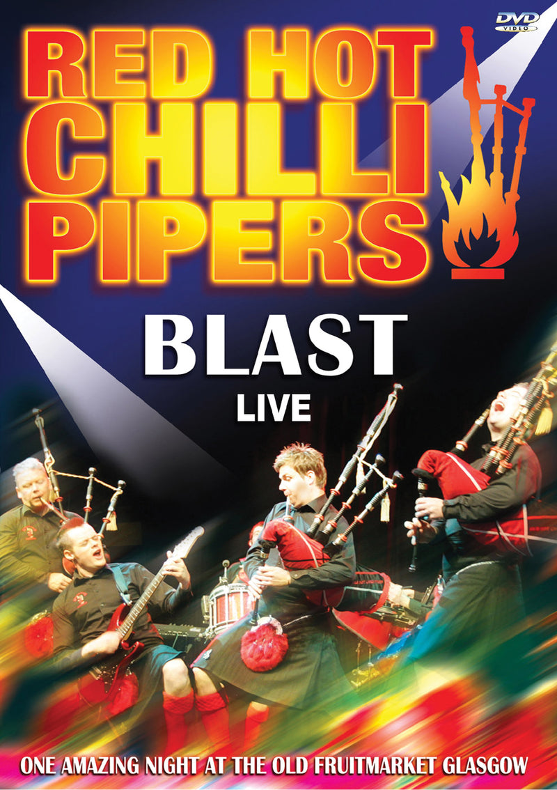 Red Hot Chilli Pipers - Blast Live (DVD)