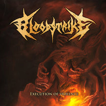 Bloodstrike - Execution of Violence (CD)