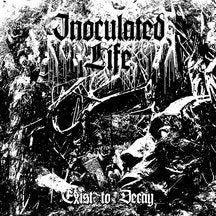 Inoculated Life - Exist To Decay (CD)