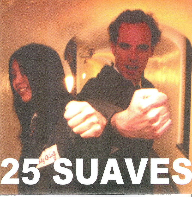 25 Suaves - All But Nothing/motorbreath (7 INCH)