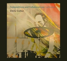 Chris Cutler - Compositions And Collaborations 1972-2022: In A Box (CD)