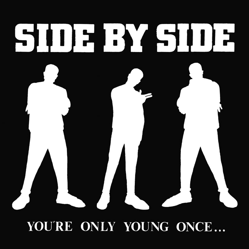 Side By Side - You're Only Young Once (LP)