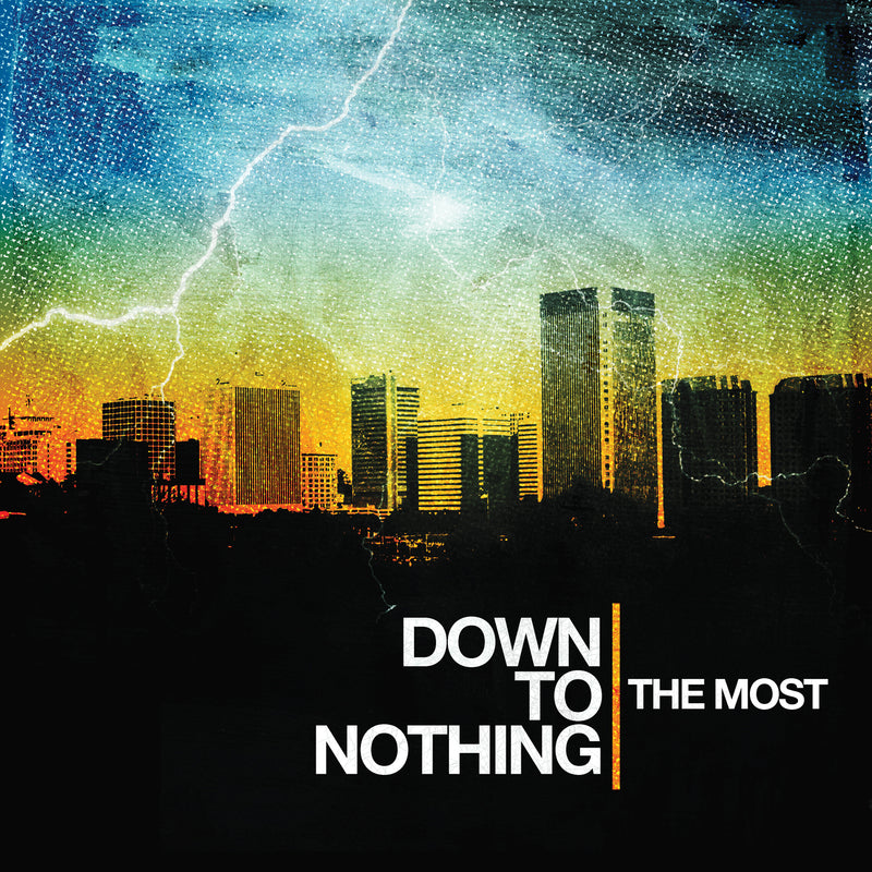 Down To Nothing - The Most (LP)