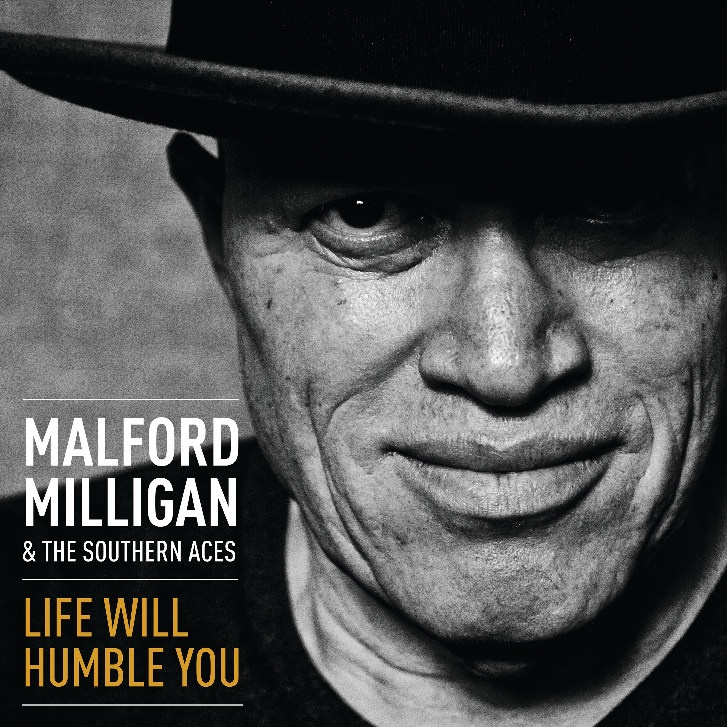 Malford Milligan & The Southern Aces - Life Will Humble You (CD)