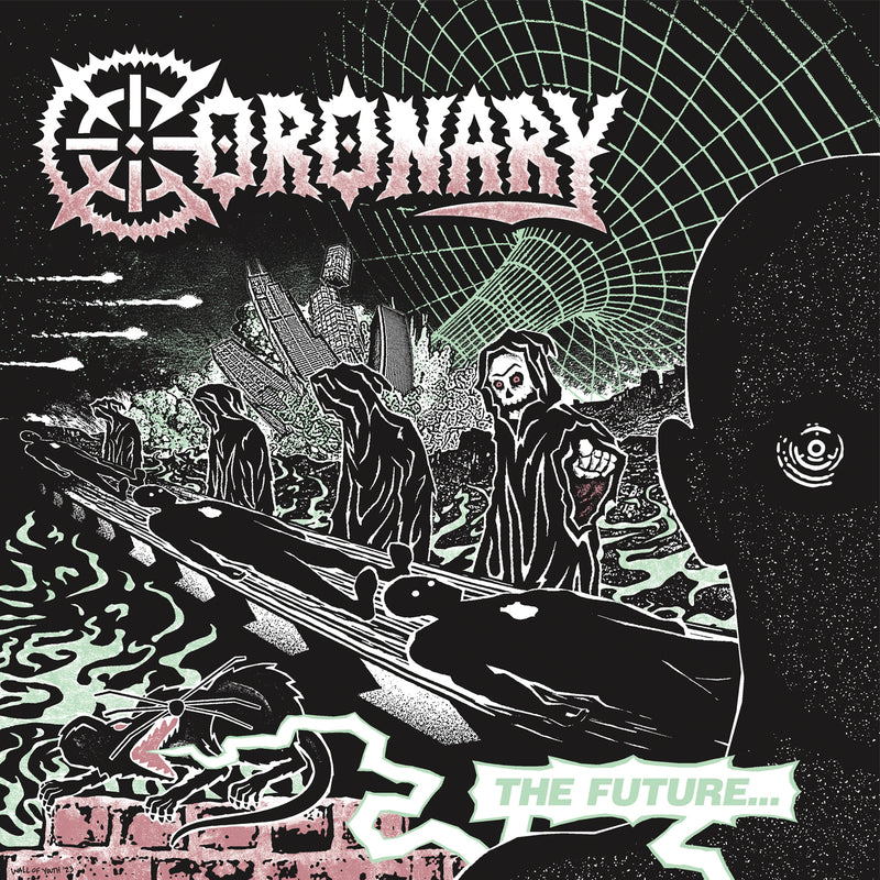 Coronary - The Future...Is Now (LP)