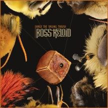 Boss Keloid - Family The Smiling Thrush (CD)