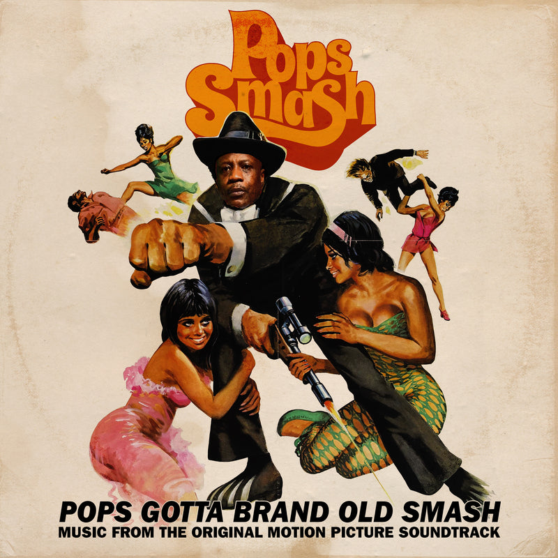Pops Smash - Pops Gotta Brand Old Smash: Music From The Original Motion Picture Soundtrack (LP)