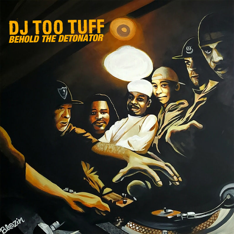 DJ Too Tuff - Behold The Detonator (LP)