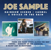 Joe Sample - Rainbow Seeker/Carmel/Voices In The Rain (CD)