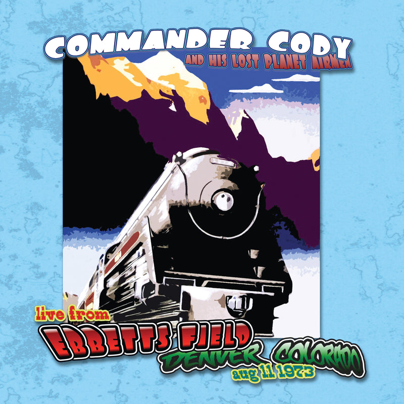Commander Cody And His Lost Planet Airmen - Live At Ebbett's Field (LP)