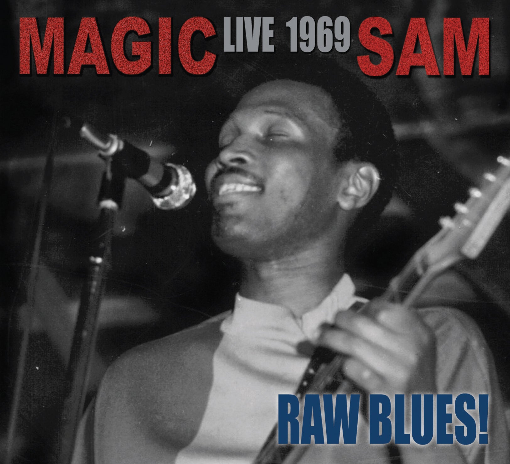 Magic Sam - Raw Blues Live: Magic Sam Live 1969 (CD)