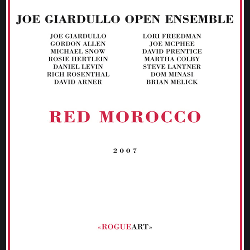 Joe Giardullo Open Ensemble - Red Morocco (CD)