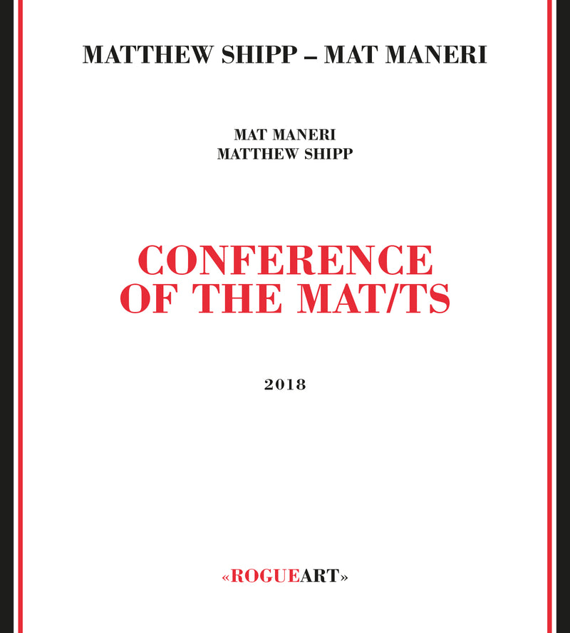 Matthew Shipp & Mat Maneri - Conference Of The Mat/Ts (CD)