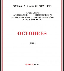 Sylvain Kassap Sextet - Octobres (CD)