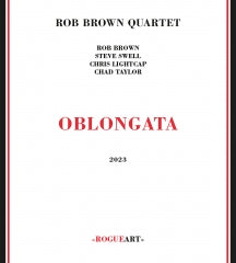 Rob Brown Quartet - Oblongata (CD)