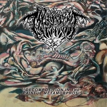 Mvltifission - Decomposition In The Painful Metamorphosis (CD)