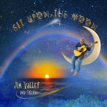 Jim Valley - Sit Upon The Moon (CD)