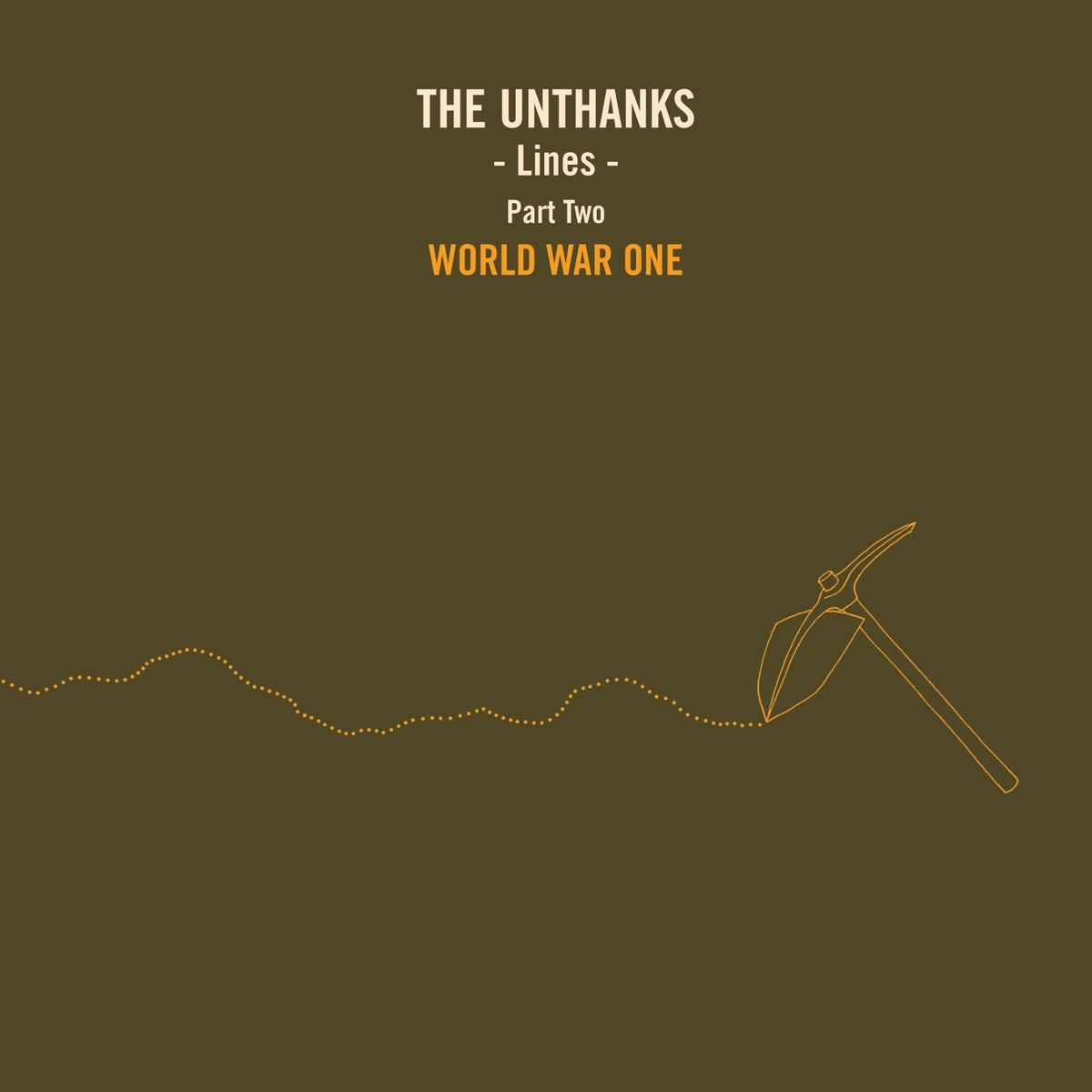 Unthanks - Lines Part Two: World War One (CD)