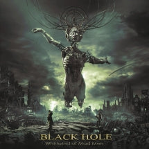 Black Hole - Whirlwind Of Mad Man (CD)