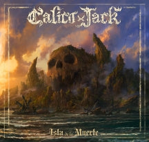 Calico Jack - Isla De La Muerte (CD)