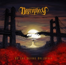 Noprophecy - As The Bridge Collapses (CD)