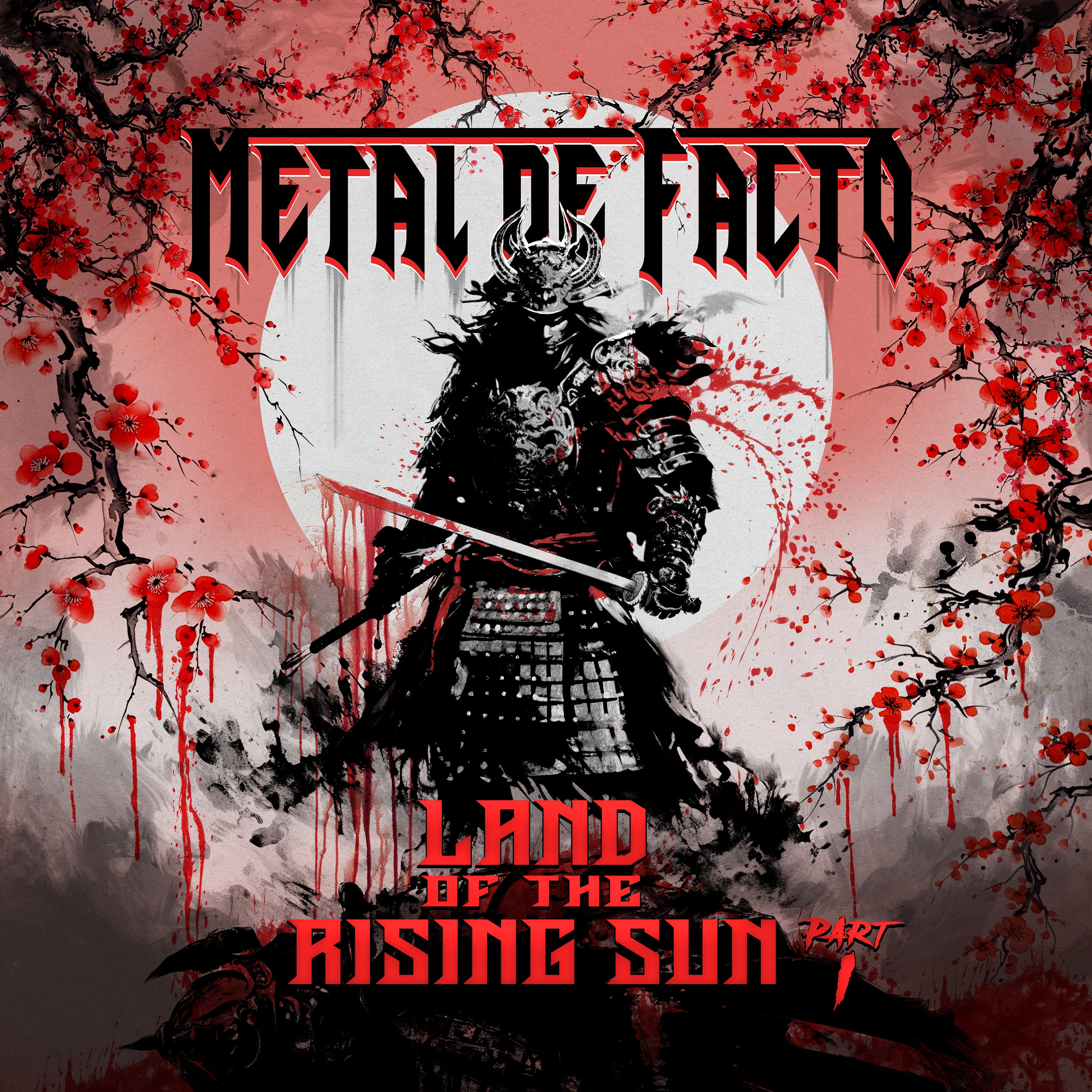 Metal De Facto - Land Of The Rising Sun: Part I (CD)