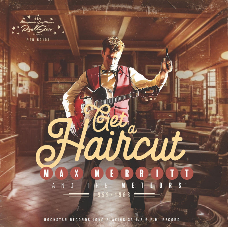 Max Merritt & The Meteors - Get A Haircut 10 Inch + Cd (LP)
