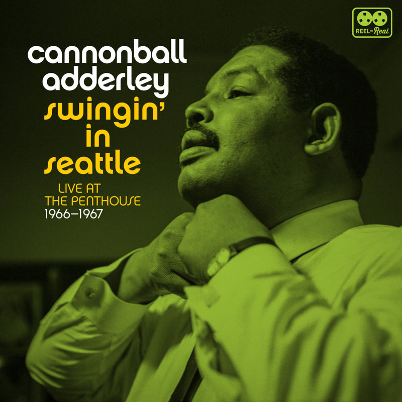 Cannonball Adderley - Swingin' In Seattle, Live At The Penthouse 1966-67 (CD)