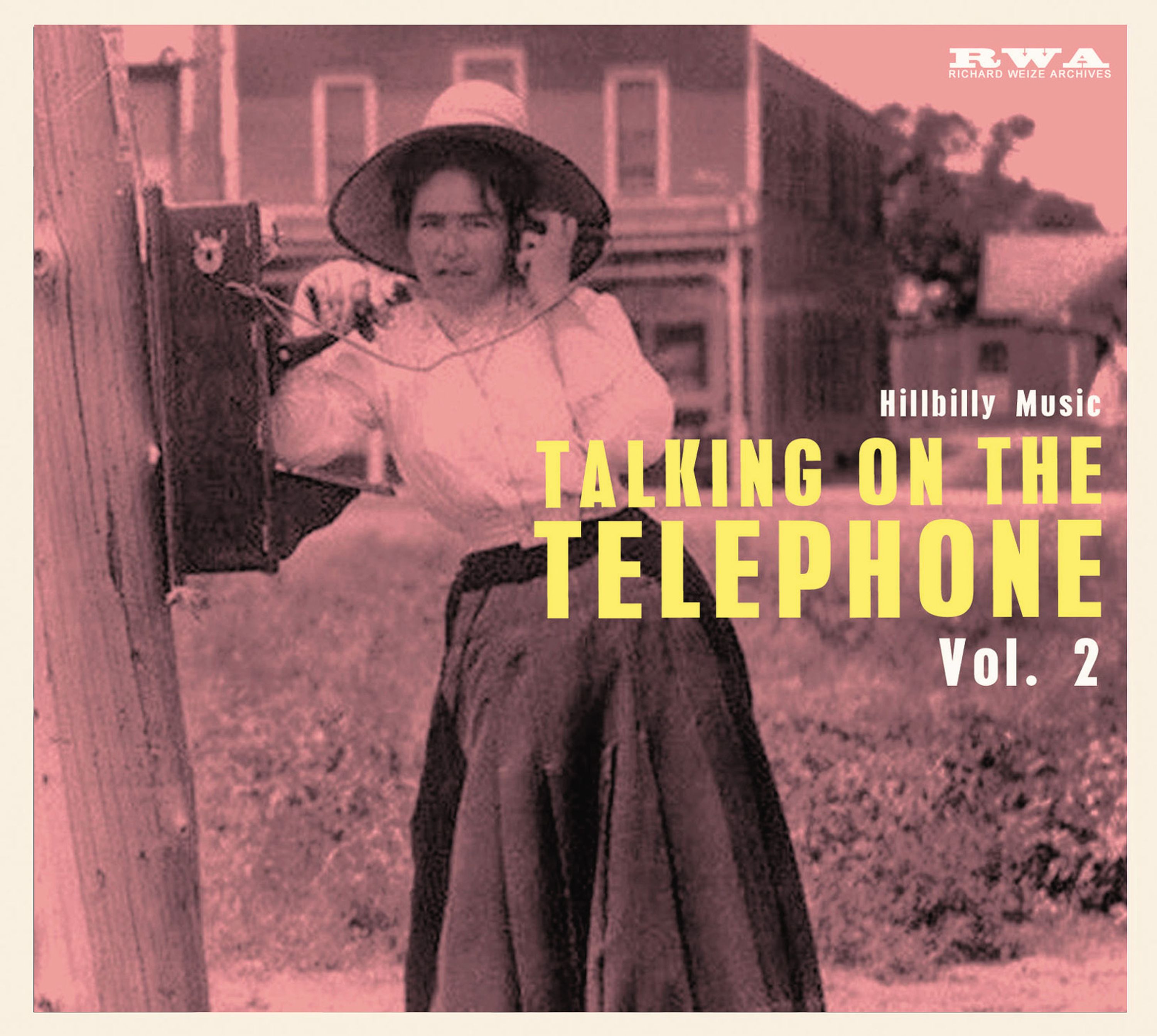 Talking On the Telephone Hillbilly (CD)